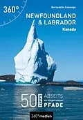E-Book (pdf) Newfoundland und Labrador  Kanada von Bernadette Calonego