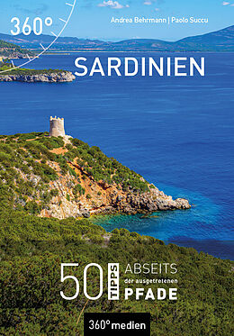 Kartonierter Einband Sardinien von Andrea Behrmann, Paolo Succu