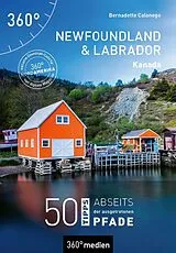 Kartonierter Einband Kanada - Newfoundland und Labrador von Calonego Bernadette