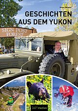 E-Book (epub) Geschichten aus dem Yukon von Holger Bergold