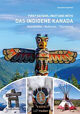 E-Book (epub) Das indigene Kanada: First Nations, Inuit und Métis von Geneviève Susemihl