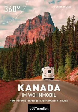E-Book (epub) Kanada im Wohnmobil von Christian Dose