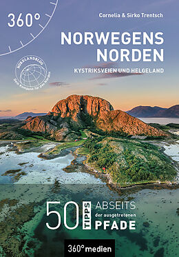 Kartonierter Einband Norwegens Norden - Kystriksveien und Helgeland von Cornelia Trentsch, Sirko Trentsch