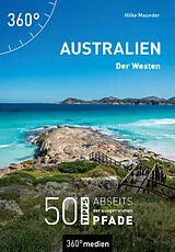 Kartonierter Einband Australien - Der Westen von Hilke Maunder
