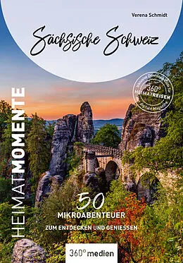 E-Book (epub) Sächsische Schweiz - HeimatMomente von Verena Schmidt