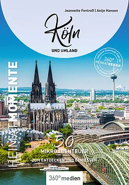 E-Book (pdf) Köln und Umland - HeimatMomente von Antje Hansen