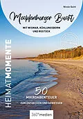 E-Book (pdf) Mecklenburger Bucht mit Wismar, Kühlungsborn und Rostock- HeimatMomente von Nicole Quint