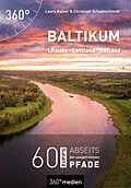E-Book (epub) Baltikum - Litauen, Lettland, Estland von Christoph Schaarschmidt, Laura Kaiser