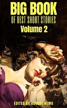 E-Book (epub) Big Book of Best Short Stories - Volume 2 von Nathaniel Hawthorne, Virginia Woolf, Henry James