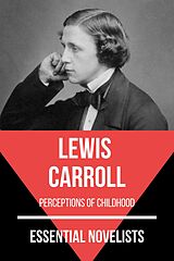 eBook (epub) Essential Novelists - Lewis Carroll de Lewis Carroll, August Nemo