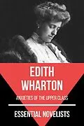 E-Book (epub) Essential Novelists - Edith Wharton von Edith Wharton, August Nemo