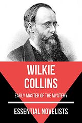 E-Book (epub) Essential Novelists - Wilkie Collins von Wilkie Collins, August Nemo