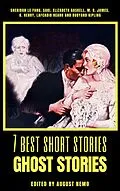E-Book (epub) 7 best short stories - Ghost Stories von Sheridan Le Fanu, Saki (H.H. Munro), Elizabeth Gaskell