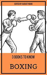 eBook (epub) 3 books to know Boxing de Jack London, Arthur Conan Doyle, Ring Lardner