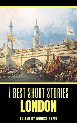 E-Book (epub) 7 best short stories - London von August Nemo, Louisa May Alcott, Virginia Woolf
