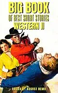 E-Book (epub) Big Book of Best Short Stories - Specials - Western 2 von Owen Wister, John Fox Jr., Mary Austin