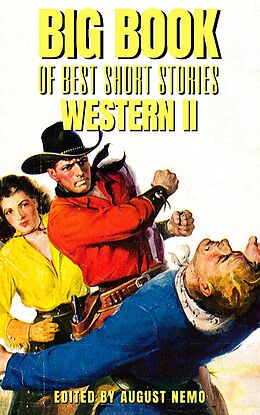 eBook (epub) Big Book of Best Short Stories - Specials - Western 2 de Owen Wister, John Fox Jr., Mary Austin