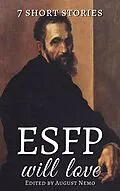 E-Book (epub) 7 short stories that ESFP will love von Stephen Crane, Guy de Maupassant, Oscar Wilde
