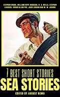 E-Book (epub) 7 best short stories - Sea Stories von Stephen Crane, William Hope Hodgson, H. G. Wells