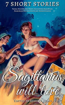 E-Book (epub) 7 short stories that Sagittarius will love von Thomas Bulfinch, Bret Harte, Jack London