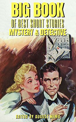 eBook (epub) Big Book of Best Short Stories - Specials - Mystery and Detective de Arthur Conan Doyle, G. K. Chesterton, E. Phillips Oppenheim