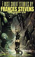 E-Book (epub) 7 best short stories by Francis Stevens von Francis Stevens, August Nemo