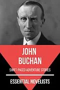 E-Book (epub) Essential Novelists - John Buchan von John Buchan, August Nemo