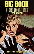 E-Book (epub) Big Book of Best Short Stories - Volume 10 von Sheridan Le Fanu, H. and E. Heron, Charlotte Riddell