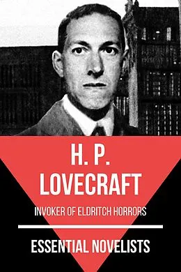 E-Book (epub) Essential Novelists - H. P. Lovecraft von H. P. Lovecraft, August Nemo