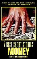 E-Book (epub) 7 best short stories - Money von O. Henry, W. W. Jacobs, James Joyce