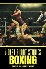 eBook (epub) 7 best short stories - Boxing de Arthur Conan Doyle, Jack London, Robert E. Howard
