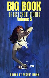 eBook (epub) Big Book of Best Short Stories - Volume 5 de F. Scott Fitzgerald, Edith Wharton, Stephen Crane