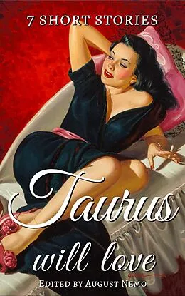 E-Book (epub) 7 short stories that Taurus will love von Thomas Bulfinch, Kate Chopin, Saki (H.H. Munro)