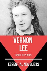 eBook (epub) Essential Novelists - Vernon Lee de Vernon Lee, August Nemo