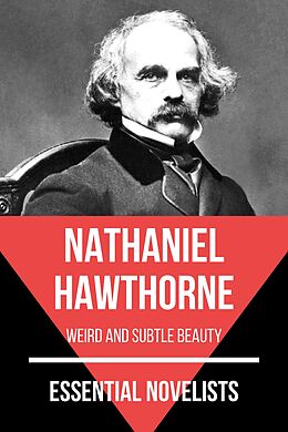 eBook (epub) Essential Novelists - Nathaniel Hawthorne de Nathaniel Hawthorne, August Nemo