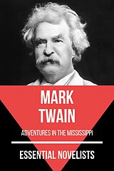 eBook (epub) Essential Novelists - Mark Twain de Mark Twain, August Nemo