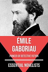 eBook (epub) Essential Novelists - Émile Gaboriau de Émile Gaboriau, August Nemo