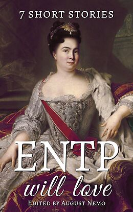 eBook (epub) 7 short stories that ENTP will love de Marcus Aurelius, Edith Wharton, Saki (H.H. Munro)