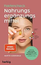 Kartonierter Einband Faktencheck Nahrungsergänzungsmittel von Martin Auerswald