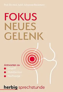 E-Book (epub) Fokus neues Gelenk von John Beckmann