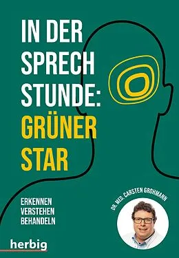 E-Book (epub) In der Sprechstunde: Grüner Star von Carsten Grohmann