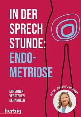 E-Book (epub) In der Sprechstunde Endometriose von Sylvia Mechsner