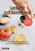 E-Book (pdf) Gesund mit Apfelessig von Peter K. Köhler