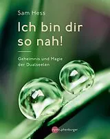 Kartonierter Einband (Kt) Ich bin dir so nah! von Sam Hess