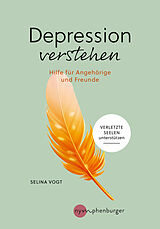 Kartonierter Einband Depression verstehen von Selina Vogt