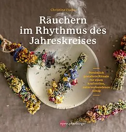 E-Book (pdf) Räuchern im Rhythmus des Jahreskreises von Christine Fuchs