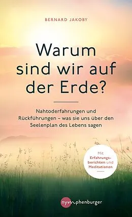 E-Book (epub) Warum sind wir auf der Erde? von Bernard Jakoby