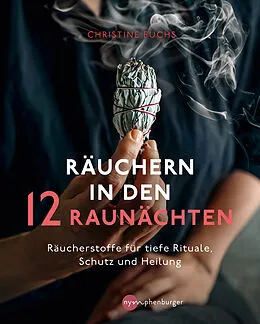 E-Book (pdf) Räuchern in den 12 Raunächten von Christine Fuchs