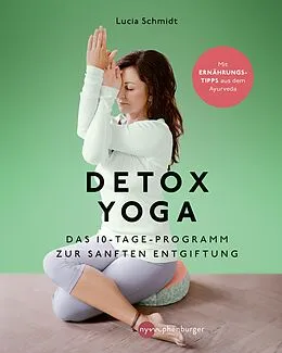E-Book (pdf) Detox Yoga von Lucia Schmidt