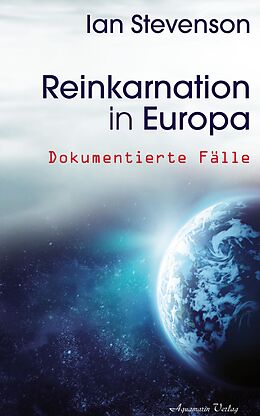 E-Book (epub) Reinkarnation in Europa: Dokumentierte Fälle von Ian Stevenson